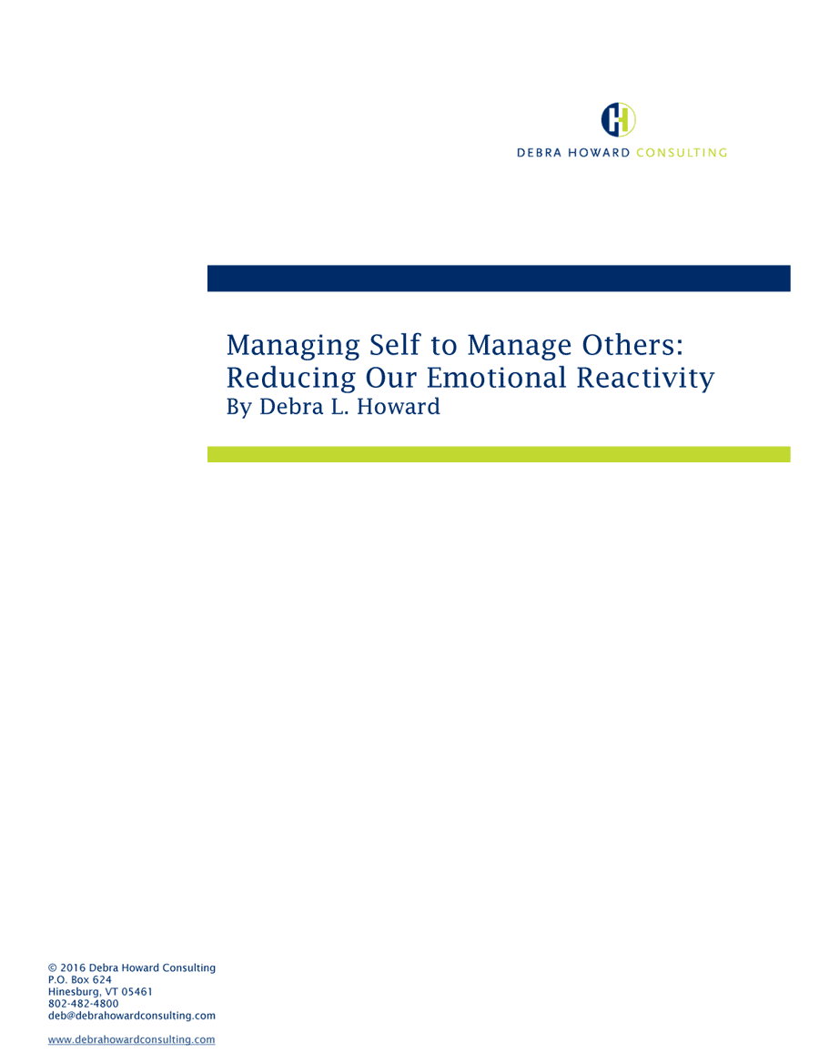 Debra Howard Consulting Article Preview: Emotional Reactivity Using a Bowen Family Systems Lens